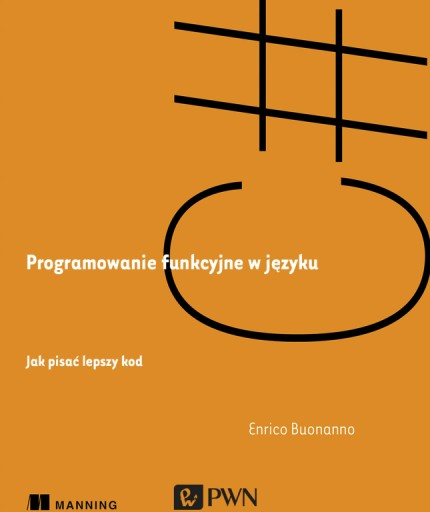 Programowanie funkcyjne w języku C# E.Buonanno