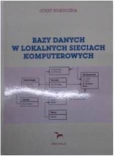 Bazy danych w lokalnych sieciach komputerowych