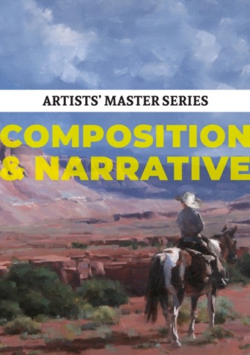 Artists' Master Series: Composition & Narrativ