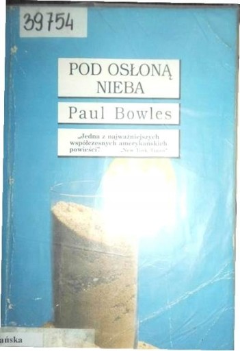 Pod osłoną nieba Paul Bowles