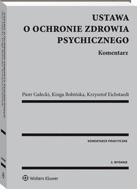 Ustawa o ochronie zdrowia psychicznego. Komentarz