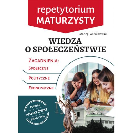 Wiedza o społeczeństwie WOS Repetytorium maturzysty