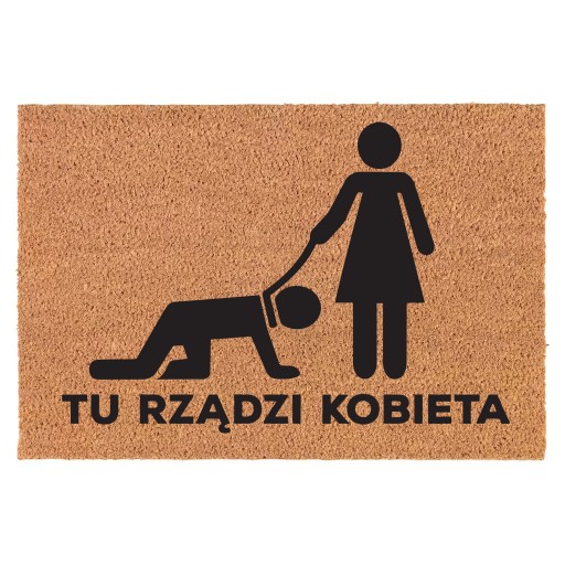 WYCIERACZKA TU RZĄDZI KOBIETA wejściowa kokosowa