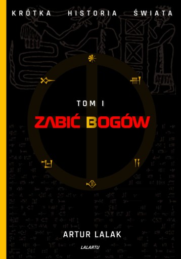 Zabić Bogów ARTUR LALAK