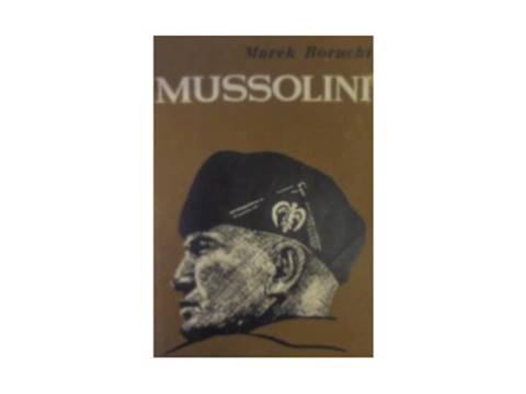 Mussolini - Borucki