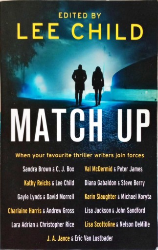 EDITED BY LEE CHILD - MATCH UP