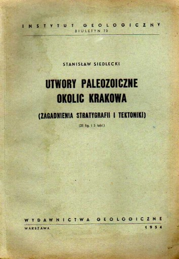 UTWORY PALEOZOICZNE OKOLIC KRAKOWA - ST. SIEDLECKI