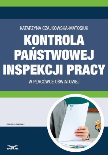 Kontrola Państwowej Inspekcji Pracy w placówce oświatowej - Katarzyna Czajk