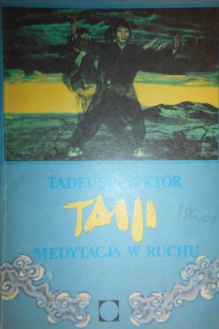 Taiji medytacja w ruchu - Doktór