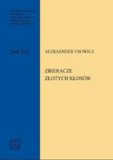 Zbieracze złotych kłosów