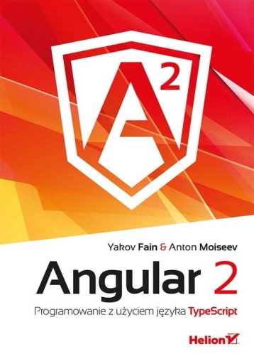 ANGULAR 2 PROGRAMOWANIE Z UŻYCIEM JĘZYKA MOISEEV