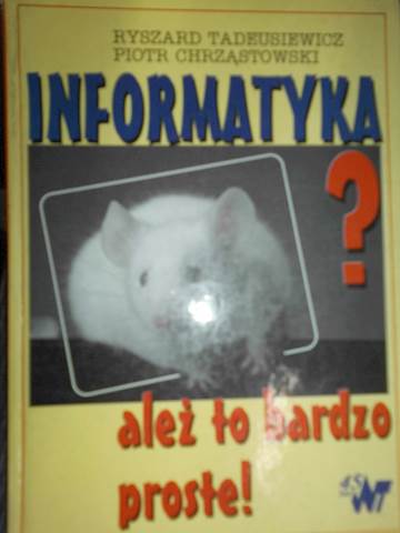 Informatyka ? ależ to - Tadeusiewicz