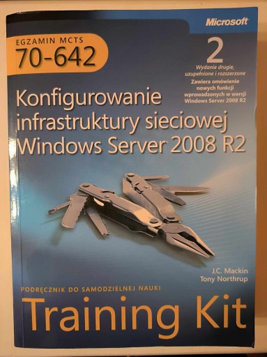 MCTS 70-642 Konfigurowanie infrastruktury sieciowej Windows Server 2008 R2