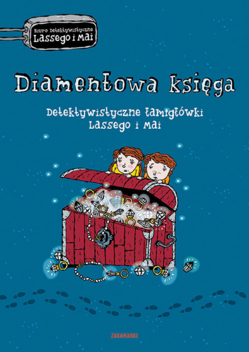 Diamentowa księga Detektywistyczne łamigłówki Lass