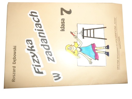 Fizyka w zadaniach klasa 7 Dębowski