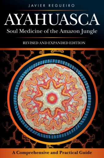 Ayahuasca - Javier Regueiro EBOOK