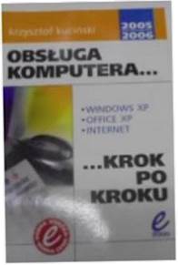 Obsługa Komputera Krok Po Kroku - K Kuciński