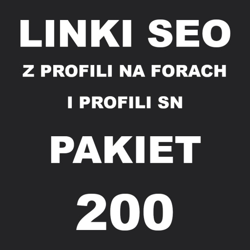 Linki SEO z profili 200 LINKÓW Pozycjonowanie