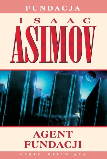 Agent Fundacji, Isaac Asimov