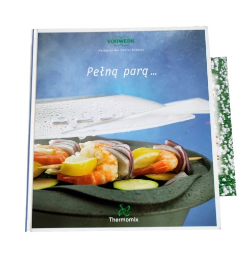 THERMOMIX PEŁNĄ PARĄ VORWERK