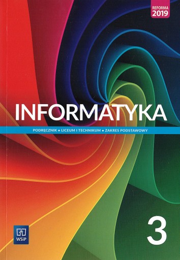 Informatyka 3. Podręcznik zakres podstawowy WSiP