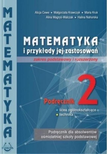 MATEMATYKA I PRZYKŁADY JEJ ZASTOSOWAŃ 2 PODRĘCZNIK PODKOWA ZPR LU