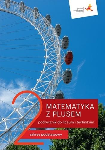 MATEMATYKA LO2 Z PLUS. PODR.ZP RE 2020/GWO