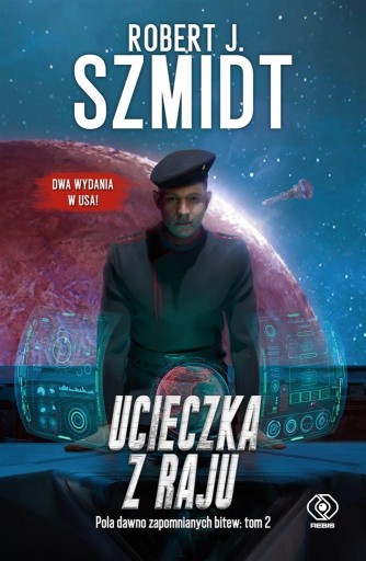 Ucieczka z raju Robert J. SZMIDT