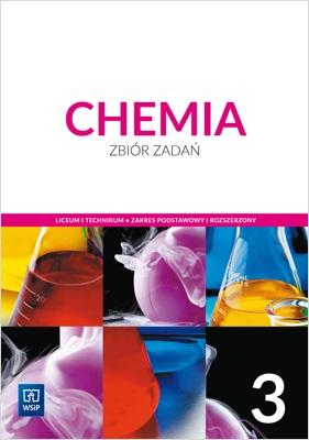 CHEMIA KLASA 3 ZBIÓR ZADAŃ LICEUM TECHNIKUM WSiP