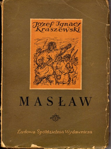 MASŁAW TOM I i II JÓZEF I. KRASZEWSKI