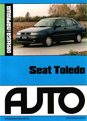 Seat Toledo I Obsługa Naprawa Instrukcja 1991-1998 Za 69,99 Zł Z Katowice - Allegro.pl - (11116286356)