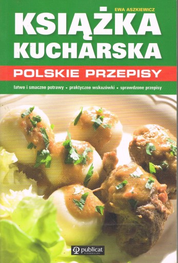 KSIĄŻKA KUCHARSKA POLSKIE PRZEPISY ASZKIEWICZ