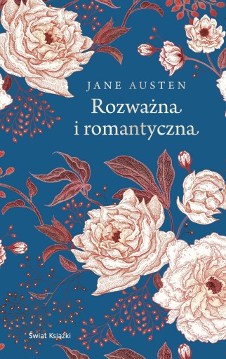 Rozważna i romantyczna (ekskluzywna ed.) - Austen