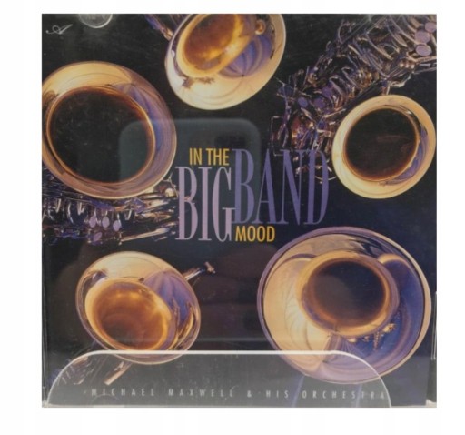 CD - Michael Maxwell - In The Big Band Mood 13466418464 - Sklepy