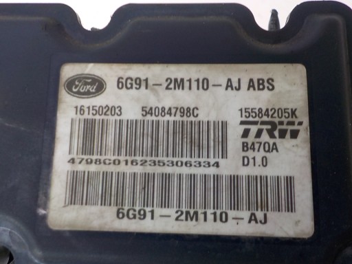 FORD S-MAX and pump ABS 6G91-2M110-AJ 16150203 54084798C