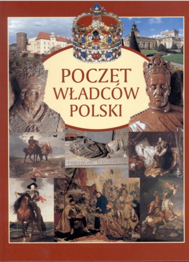 POCZET WŁADCÓW POLSKI