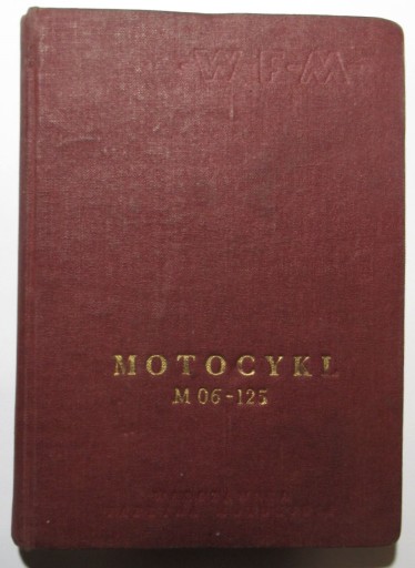 Мотоцикл WFM 125, M 06 руководство по ремонту, эксплуатации