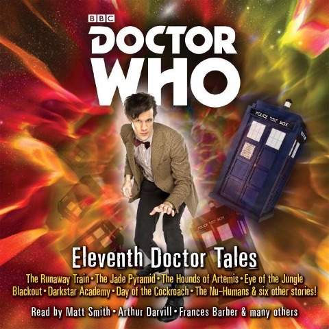 Doctor Who: Eleventh Doctor Tales: Eleventh Doctor