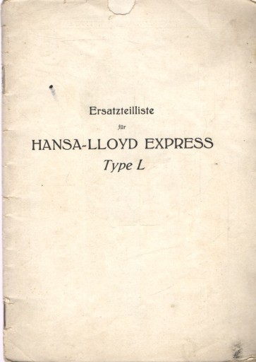 HANSA-LLOYD EXPRESS TYPE L РУКОВОДСТВО ПОЛЬЗОВАТЕЛЯ