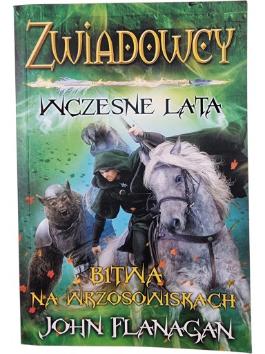 Zdjęcie egzemplarza: Zwiadowcy Wczesne Lata / Bitwa na Wrzosowiskach / John Flanagan