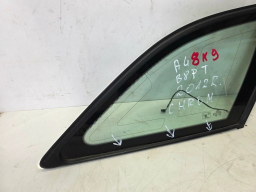window bodywork AUDI A4 B8 AVANT KOMBI CHROM right rear part 2012 ROK