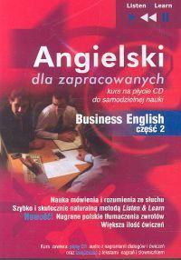 ANGIELSKI DLA ZAPRACOWANYCH BUSINESS ENGLISH CZĘŚĆ 2