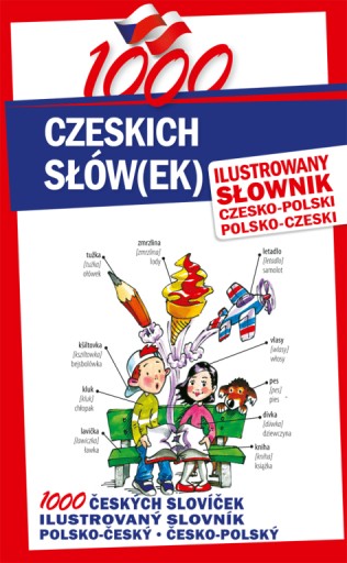 1000 czeskich słów(ek) Ilustrowany słownik