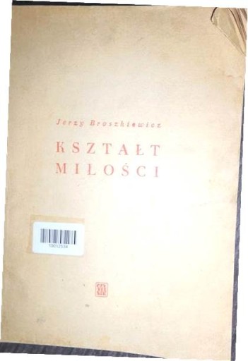 Kształt miłości - Jerzy Broszkiewicz