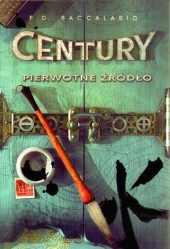 CENTURY. TOM 4. PIERWOTNE ŹRÓDŁO