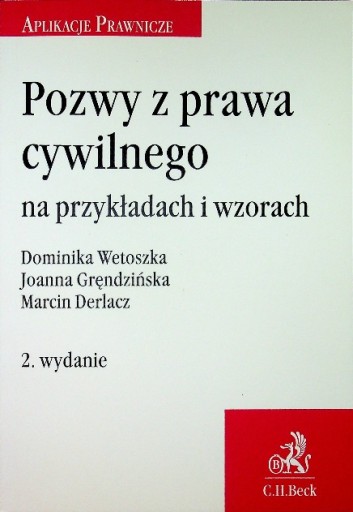 Pozwy z prawa cywilnego na przykładach i