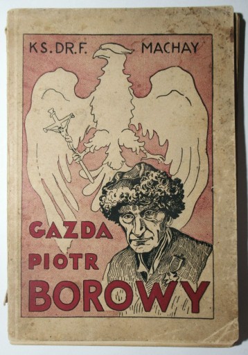 Gazda Piotr Borowy, Machay, DRZEWORYTY Jakubowski