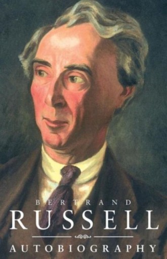 The Autobiography of Bertrand Russell BERTRAND RUSSELL