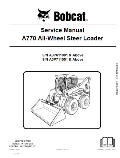 6989480 (1-11) - BobCat Service Repair Manual A770 All-Wheel Steer Loader