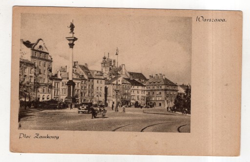 Warszawa - Plac Zamkowy - ok1930 - wyd ok1945